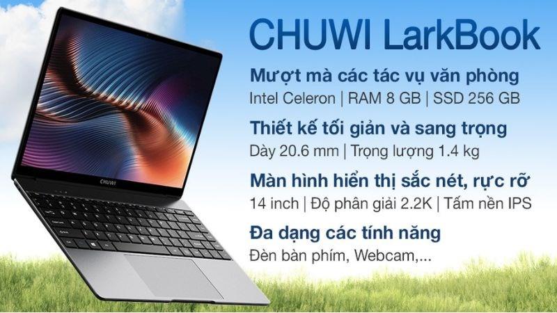 Chuwi LarkBook nhỏ gọn v&agrave; c&oacute; hiệu suất cơ bản