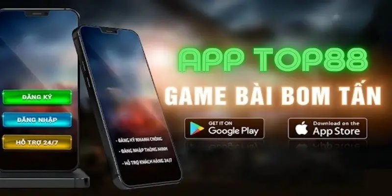 Tải app Top88 - Trải nghiệm cá cược tiện lợi và hấp dẫn 6 Tải app Top88 – Trải nghiệm cá cược tiện lợi và hấp dẫn